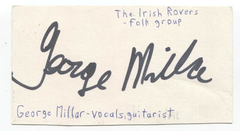 The Irish Rovers - George Millar Signed 3x5 Index Card Autographed Signature
