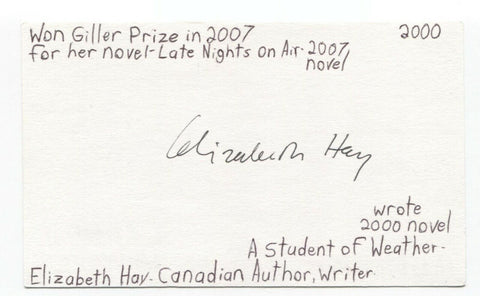Elizabeth Hay Signed 3x5 Index Card Autographed Signature Author Novelist Author