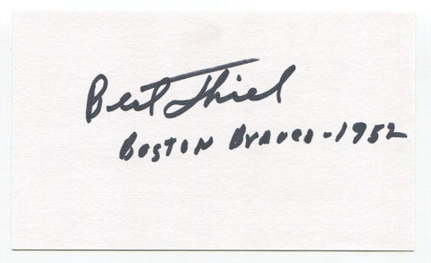 Bert Thiel Signed 3x5 Index Card Autograph Baseball MLB 1952 Boston Braves