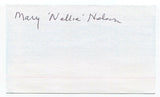 Mary "Nellie" Nelson Signed 3x5 Index Card Autographed Signature Baseball AAGPBL