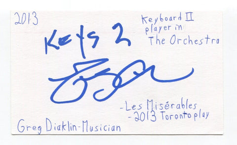 Greg Diaklin Signed 3x5 Index Card Autographed Musician Les Miserables