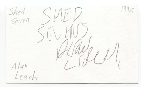 Shed Seven - Alan Leach Signed 3x5 Index Card Autographed Signature Band