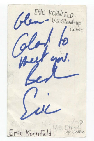 Eric Kornfeld Signed 3x5 Index Card Autographed Signature Comedian Comic Actor