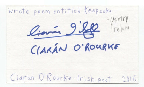 Ciaran O'Rourke Signed 3x5 Index Card Autographed Signature Author Irish Poet