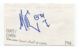 Monty Cohen Signed 3x5 Index Card Autographed Signature Comedian Comic Actor