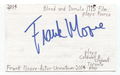 Frank Moore Signed 3x5 Index Card Autographed Signature Actor
