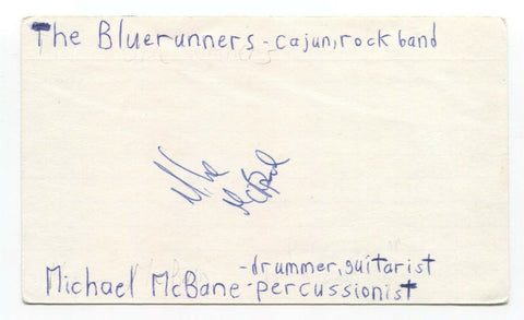 The Bluerunners - Michael McBane Signed 3x5 Index Card Autographed Signature