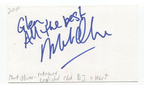 Mark Oliver Signed Index 3x5 Card Autographed Signature English Club DJ