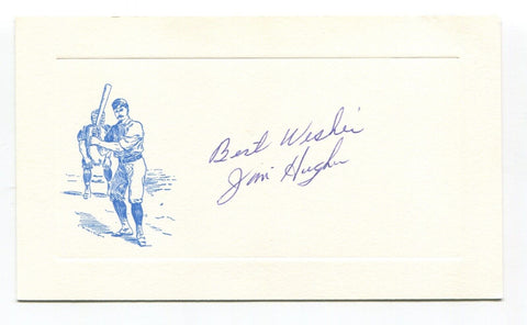 Jim Hughes Signed Card Autographed Baseball MLB Roger Harris Collection