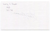 Larry Brown Signed 3x5 Index Card Autographed MLB Baseball Cleveland Indians MLB