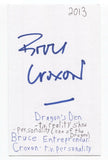 Bruce Croxon Signed 3x5 Index Card Autographed Signature Dragons Den