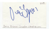 Denis Grignon Signed 3x5 Index Card Autographed Signature Comedian Comic Actor