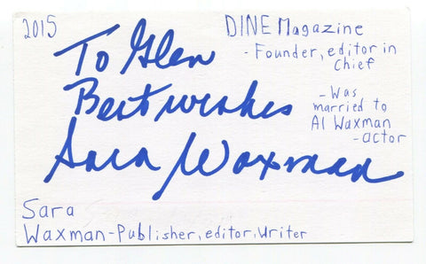 Sara Waxman Signed 3x5 Index Card Autographed Canadian Editor Dine Magazine