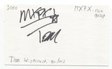 MxPx - Tom Wisniewski Signed 3x5 Index Card Autographed Signature Band