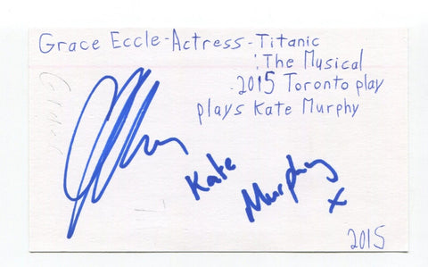 Grace Eccles Signed 3x5 Index Card Autographed Actress Titanic The Musical