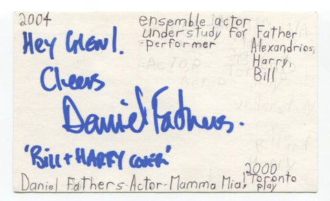 Daniel Fathers Signed 3x5 Index Card Autographed Actor Snatch Heartland