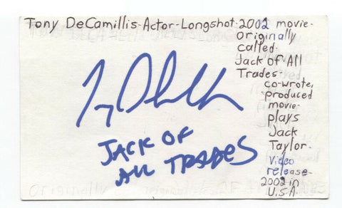 Tony DeCamillis Signed 3x5 Index Card Autographed Signature Actor Longshot