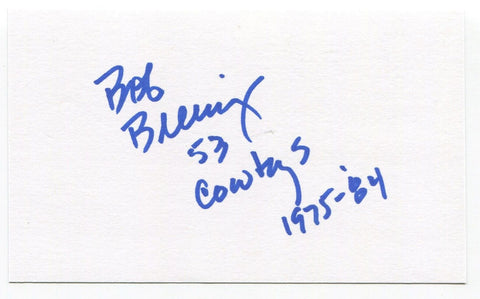 Bob Breunig Signed 3x5 Index Card Autographed Dallas Cowboys Super Bowl