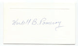 Wardell Pomeroy Signed Card Autographed Signature Sexologist