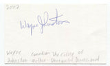 Wayne Johnston Signed 3x5 Index Card Autographed Signature Author Writer