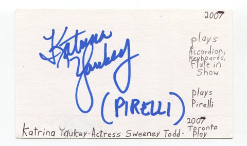 Katrina Yaukey Signed 3x5 Index Card Autographed Actress Sweeney Todd Sisters
