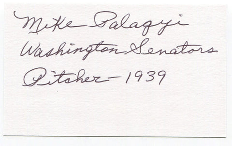 Mike Palagyi Signed 3x5 Index Card Autographed Baseball 1939 Washington Senators