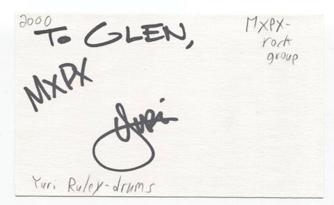 MxPx - Yuri Ruley Signed 3x5 Index Card Autographed Signature Band