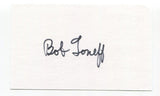 Bob Toneff Signed 3x5 Index Card Autograph Football NFL San Francisco 49ers