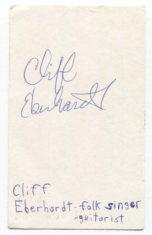 Cliff Eberhardt Signed 3x5 Index Card Autographed Signature Folk Singer