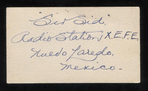 "Sir Sid" Signed Card from 1932  Autographed Music Nuevo Laredo, Mexico XEFE