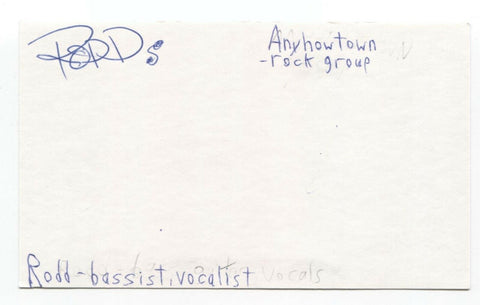 Rodd "Anyhowtown" Signed 3x5 Index Card Autographed Signature Band Musician