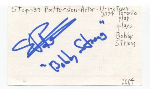 Stephen Patterson Signed 3x5 Index Card Autographed Actor Urinetown