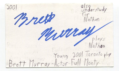 Brett Murray Signed 3x5 Index Card Autographed Actor Full Monty South Beach