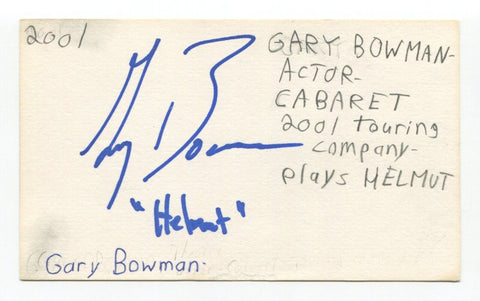 Gary Bowman Signed 3x5 Index Card Autographed Actor Cabaret