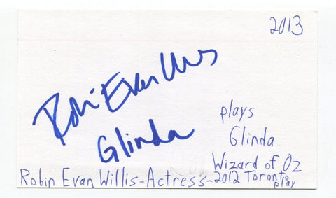 Robin Evan Willis Signed Index Card Autographed Actress Glinda Wizard of Oz Play