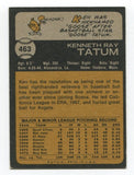 1973 Topps Ken Tatum Signed Baseball Card Autographed AUTO #463