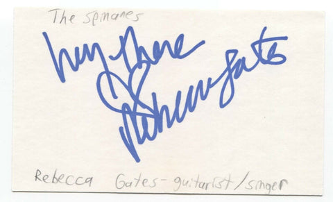 Rebecca Gates Signed 3x5 Index Card Autographed Signature The Spinanes