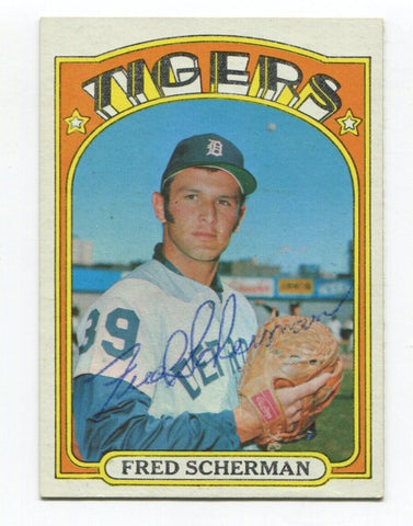 1972 Topps Fred Scherman Signed Baseball Card Autographed AUTO #6