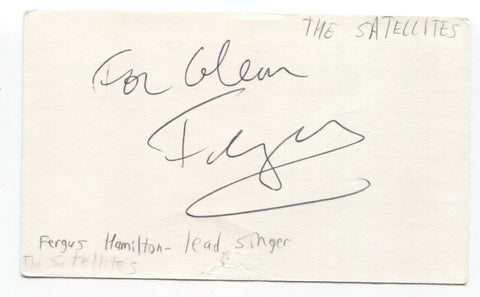 The Sattalites - Fergus Hamilton Signed 3x5 Index Card Autographed Signature