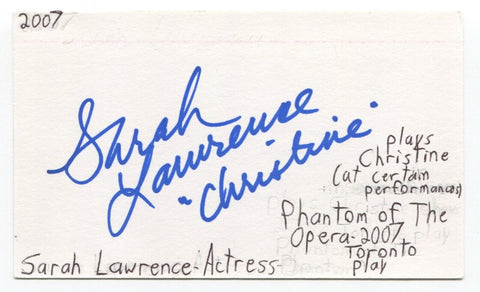 Sarah Lawrence Signed 3x5 Index Card Autographed Actress Phantom Of The Opera