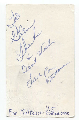 Pam Matteson Signed 3x5 Index Card Autographed Signature Comedian Comic Actress