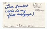 Lisa Lambert Signed 3x5 Index Card Autographed Actress HER FIRST AUTOGRAPH
