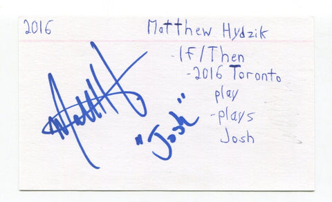 Matthew Hydzik Signed 3x5 Index Card Autographed Actor If/Then West Side Story