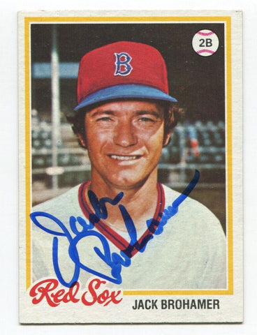 1978 Topps Jack Brohamer Signed Baseball Card Autographed AUTO #416