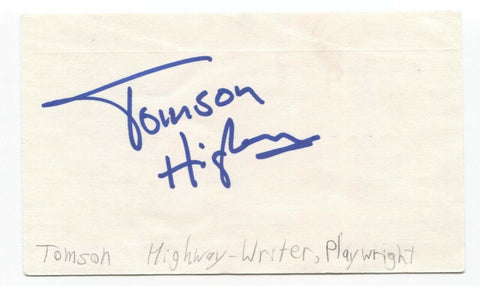 Tomson Highway Signed 3x5 Index Card Autographed Signature Playwright Author