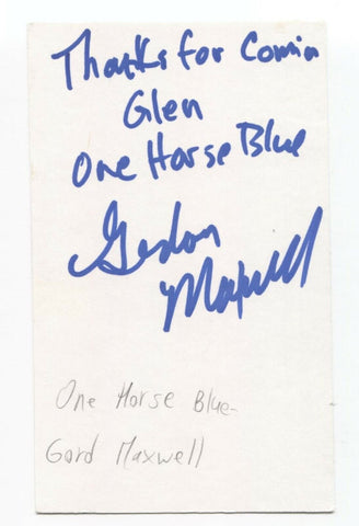 One Horse Blue - Gord Maxwell Signed 3x5 Index Card Autographed Signature