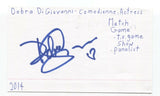 Debra DiGiovanni Signed Index 3x5 Card Autographed Signature Actress Comedian