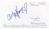 Alyson Workman Signed 3x5 Index Card Autographed Actress Wizard Of Oz Play
