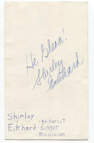 Shirley Eikhard Signed 3x5 Index Card Autographed Signature Singer Songwriter