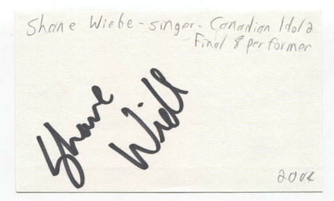 Shane Wiebe Signed 3x5 Index Card Autographed Signature Singer